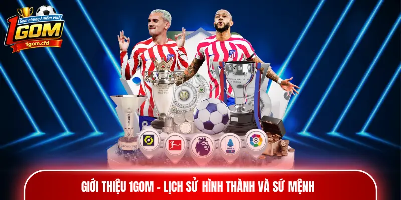 Giới thiệu 1gom - Lịch sử hình thành và sứ mệnh