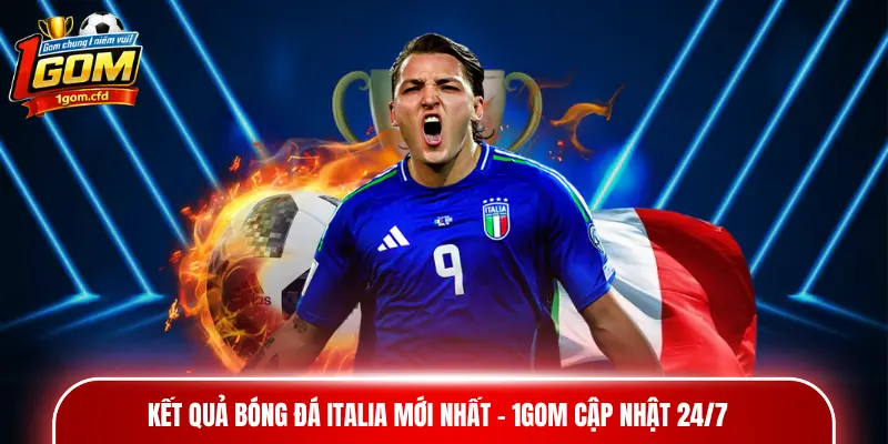 kết quả bóng đá Italia