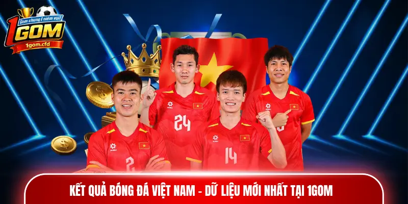 Kết Quả Bóng Đá Việt Nam