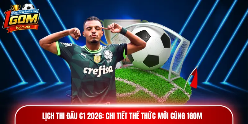 lịch thi đấu C1