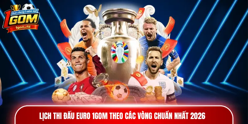 Lịch thi đấu Euro